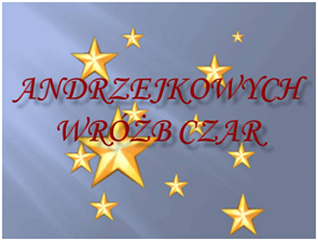 DZIEŃ WRÓŻB