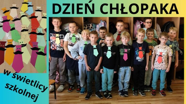 DZIEŃ CHŁOPAKA W ŚWIETLICY SZKOLNEJ